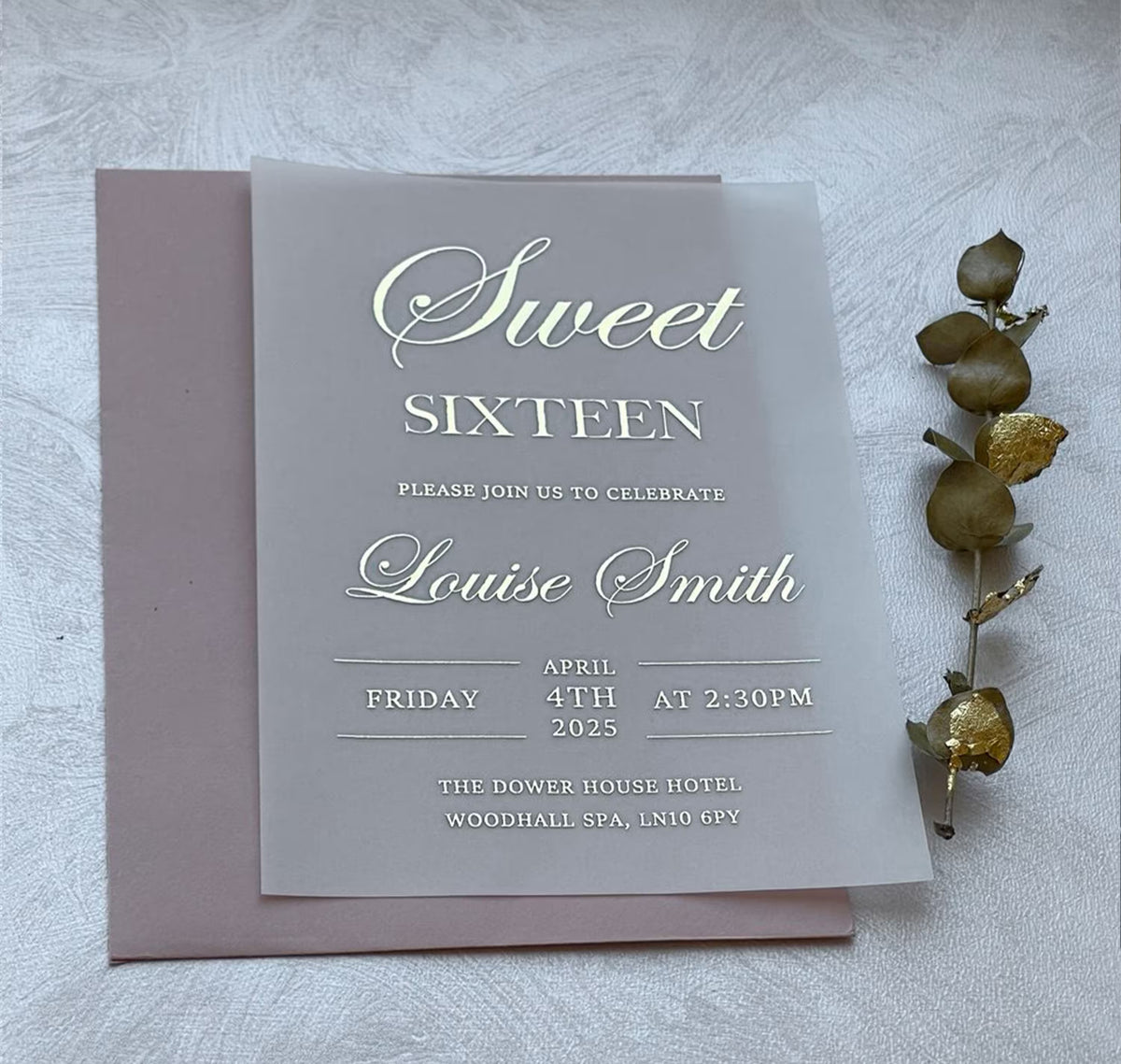 Sweet 16 invitations on translucent vellum with foil lettering, personalized with her name, date and venue.